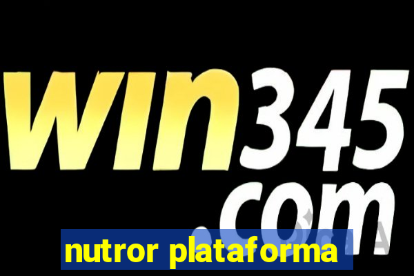 nutror plataforma